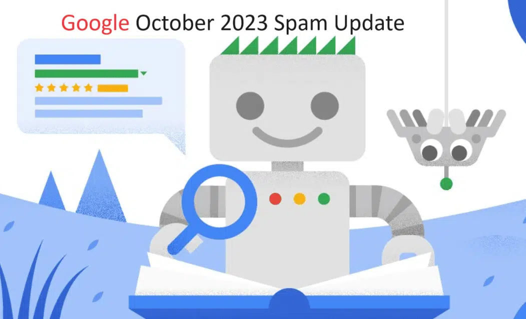 Everything You need to Know About Google October Spam Update 2023